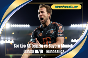 Đội hình dự kiến trước trận RB Leipzig vs Bayern Munich